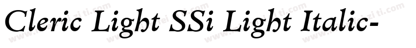 Cleric Light SSi Light Italic字体转换